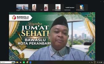 Bawaslu Kota Pekanbaru kembali melaksanakan program Jumat Sehati yang diselenggarakan secara daring melalui aplikasi Zoom.